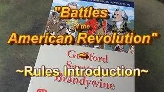 DoE: Battles of the American Revolution | Rules Introduction