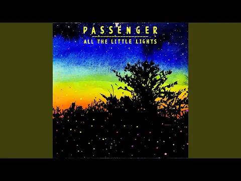 Thumbnail for Let Her Go - Passenger