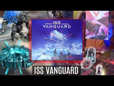 ISS VANGUARD - Detailed Unboxing ( On Table: High Quality 4K )