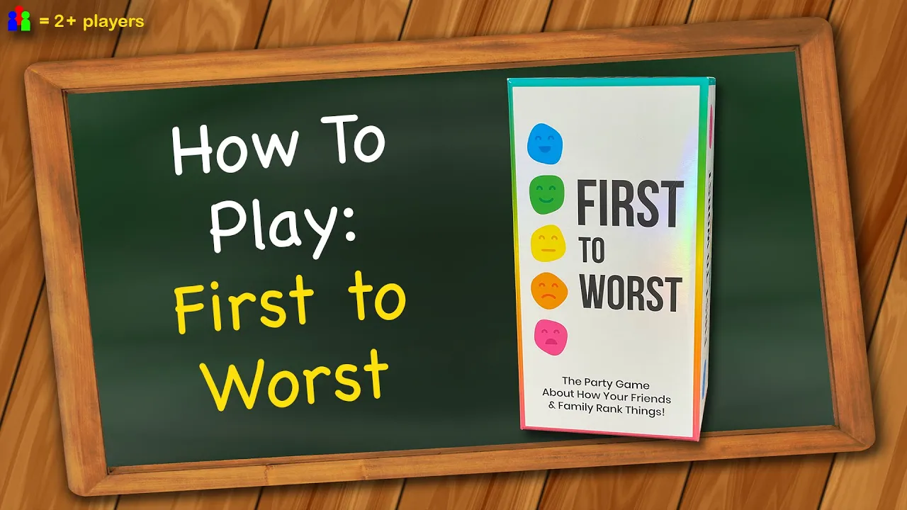 How to play First to Worst