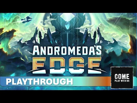 Andromedas Edge Solo Playthrough