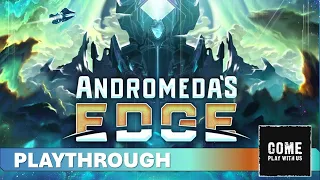 Andromedas Edge Solo Playthrough