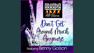 Don't Get Around Much Anymore (feat. Buster Williams & Carl Allen)