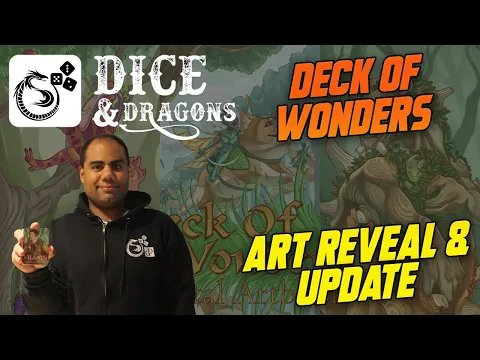 Dice and Dragons - Deck of Wonders Art Reveal and Update