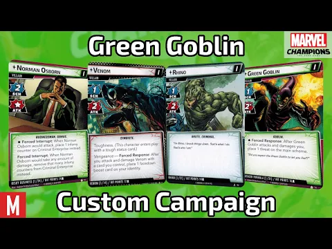 My Custom Green Goblin Campaign for Marvel Champions (with link)