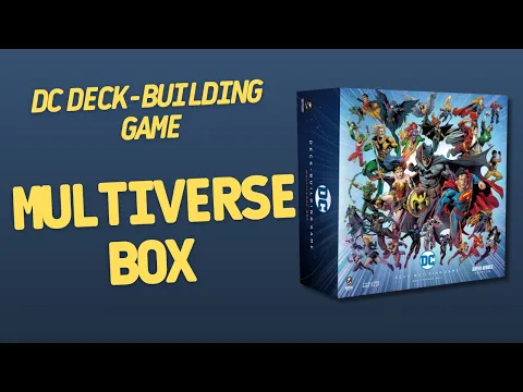 DC Deck-Building Game Multiverse Box | Inside with João Ricardo Ep863