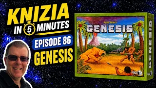 Knizia in 5 Minutes. 86 Genesis