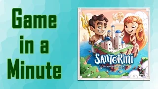 Game In A Minute Ep 42: Santorini