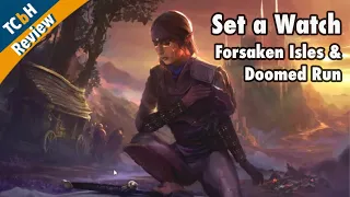 Set a Watch: Forsaken Isles & Doomed Run - Treading on unhallowed ground - TCbH Review