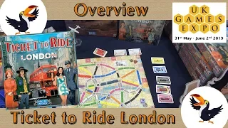 Ticket to Ride London Overview