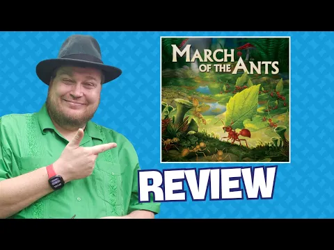 March of the Ant Evolved Edition Review: Quick Take with Tom Vasel
