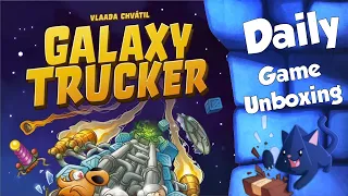 Galaxy Trucker - Daily Game Unboxing