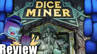 Dice Miner Review - with Tom Vasel