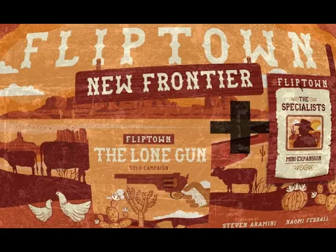 Cracking Open...Fliptown: New Frontier (2025) + The Specialists + The Lone Gun @writestuffgames7651