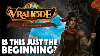 VRAHODE Preview: The Beginning of A New Age