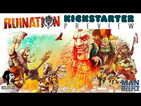 Ruination Preview by Man vs Meeple (Kolossal Games)
