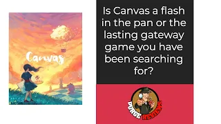 Canvas by Purge Reviews. Is this the gateway game you are missing out on or a flash in the pan?
