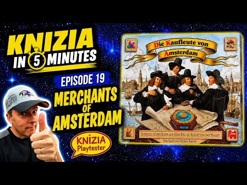 Knizia in 5 Minutes. 19 Merchants of Amsterdam.