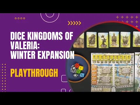Dice Kingdoms of Valeria: Winter Expansion Solo Playthrough #1 | DaniCha
