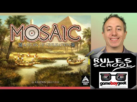 How to Play Mosaic: A Story of Civilization (Rules School)