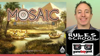 How to Play Mosaic: A Story of Civilization (Rules School)