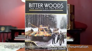 Designer Edition Bitter Woods Strategy Presentation