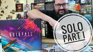 Voidfall solo playthrough (with explanations)- 1st Cycle