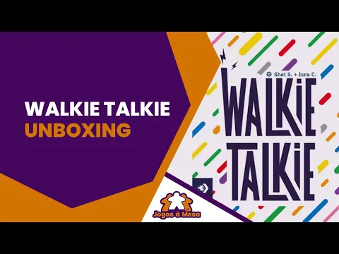 Walkie Talkie | Unboxing (Português)