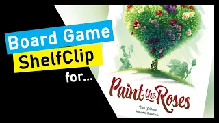 ?ShelfClips: Paint the Roses (Short Preview)