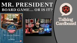 Mr. President - Board Game...Or Is It? -- Thoughts and Impressions