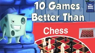10 Games Better Than Chess - with Tom Vasel