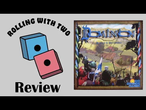 Rolling With Reviews: Dominion