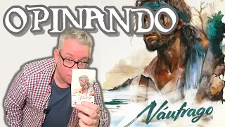 NAUFRAGO | opinando