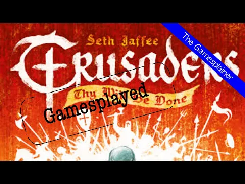 Crusaders Thy Will Be Done Gamesplained - Part 2 (Gamesplayed)