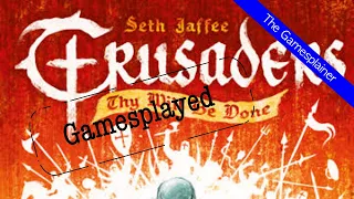Crusaders Thy Will Be Done Gamesplained - Part 2 (Gamesplayed)