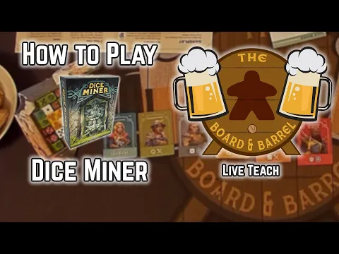 How to Play Dice Miner (B&B Live Teach)