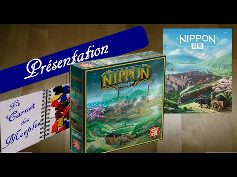 Présentation du jeu Nippon _ Le Carnet des Meeples