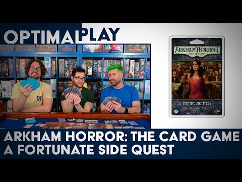Fortune & Folly Playthrough with Chapter 2 Decks (Part 1) | Arkham Horror LCG