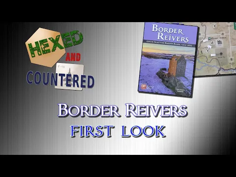 Border Reivers - First Look