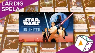 Lär dig spela Star Wars: Unlimited!