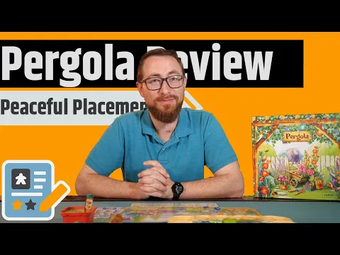 Pergola Review - The Zen Garden Of Nature Board Games