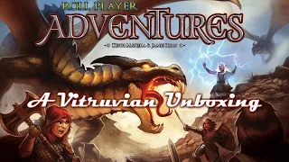 Vitruvian Unboxing : Roll Player Adventures