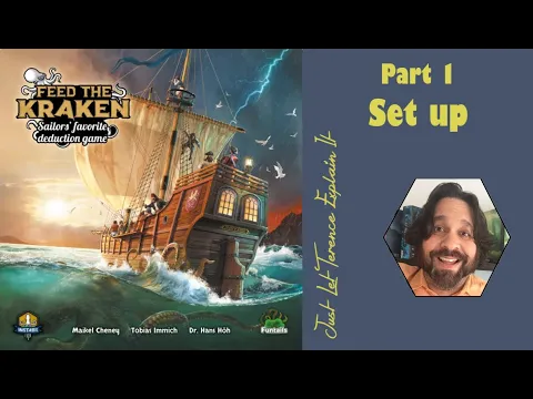 Feed the Kraken - Part 1: game set up | JLTEI