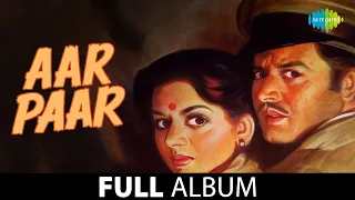 Aar Paar | Babuji Dheere Chalna | Kabhi Aar Kabhi Paar | Guru Dutt | Shyama