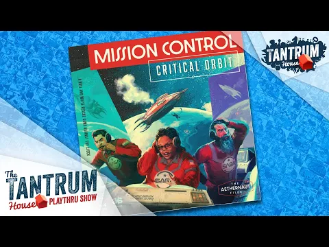 Mission Control Playthru