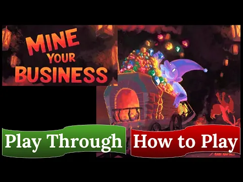 Mine Your Business: Play Through & How to Play