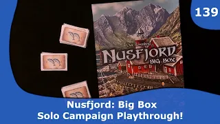 Nusfjord - Solo Campaign Playthrough | 139 | CulBlu and Cardboard