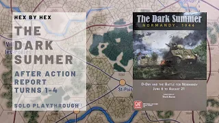 The Dark Summer solo playthrough: after action report | Turns 1-4