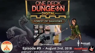 One Deck Dungeon Digital: Forest of Shadows EP9 - Crit Camp