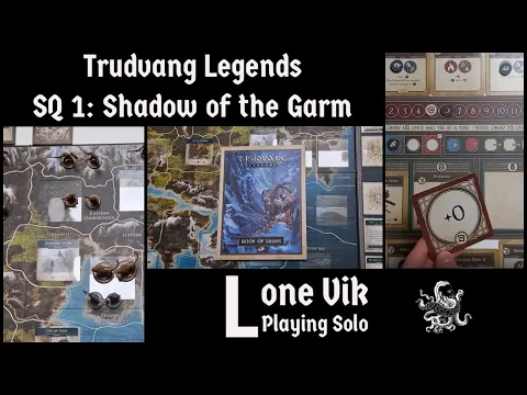 Solo Play #6 - Trudvang Legends: Side Quest 1 - Shadow of the Garm